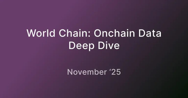 بررسی عمیق داده‌های World Chain